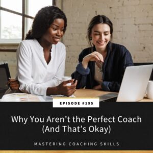 Mastering Coaching Skills with Lindsay Dotzlaf | Why You Aren’t the Perfect Coach (And That’s Okay)