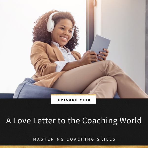 Mastering Coaching Skills with Lindsay Dotzlaf | A Love Letter to the Coaching World