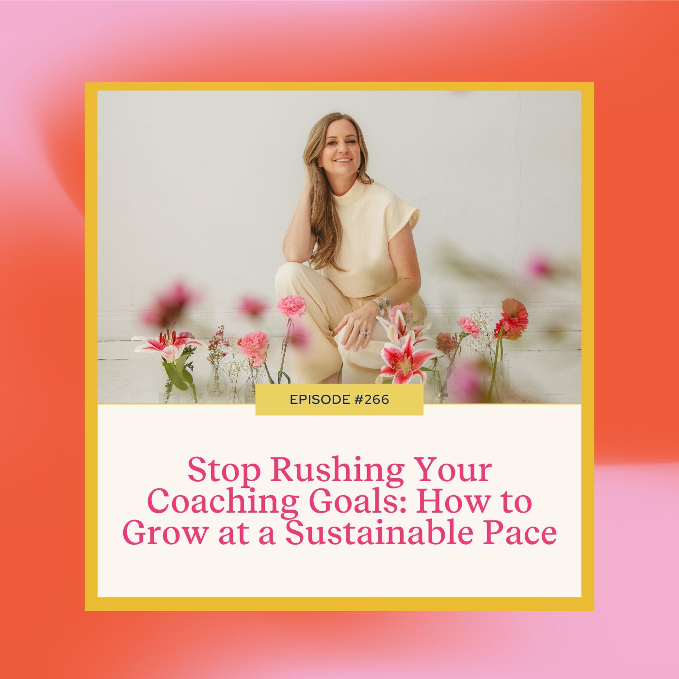 Stop Rushing Your Coaching Goals: How to Grow at a Sustainable Pace